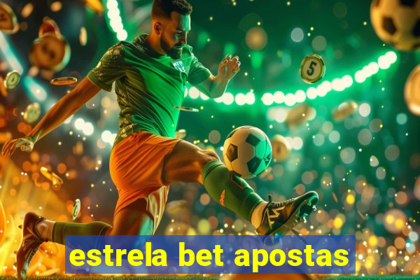 estrela bet apostas