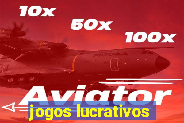 jogos lucrativos