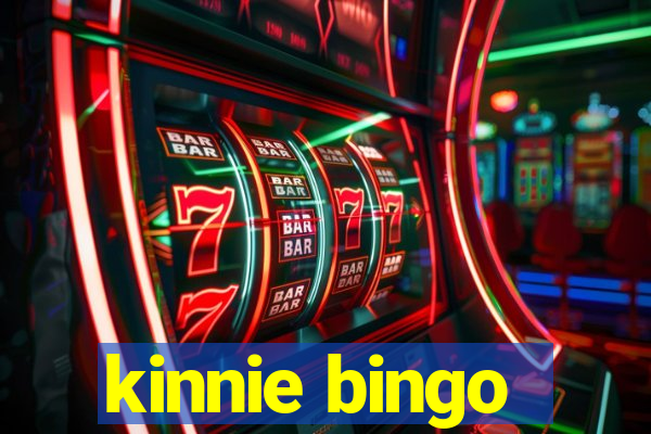 kinnie bingo