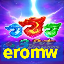 eromw