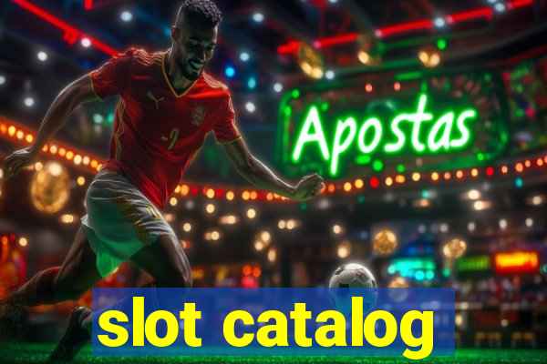 slot catalog