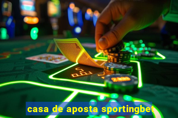 casa de aposta sportingbet