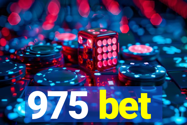 975 bet