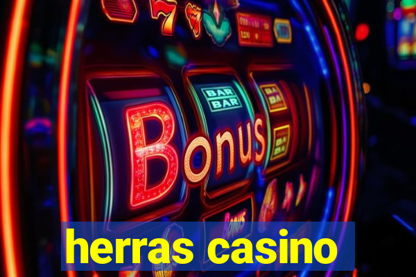 herras casino