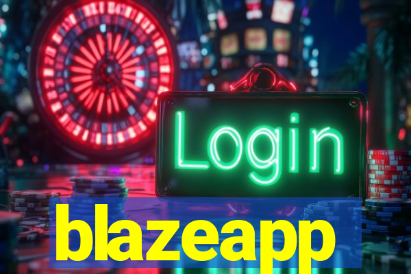 blazeapp