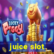 juice slot