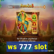 ws 777 slot