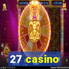 27 casino