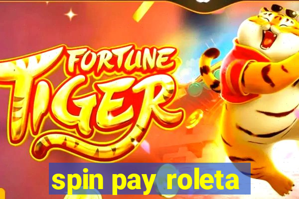 spin pay roleta