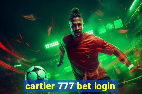 cartier 777 bet login