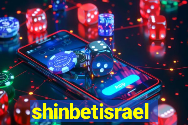 shinbetisrael