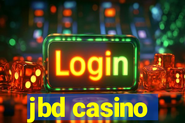 jbd casino