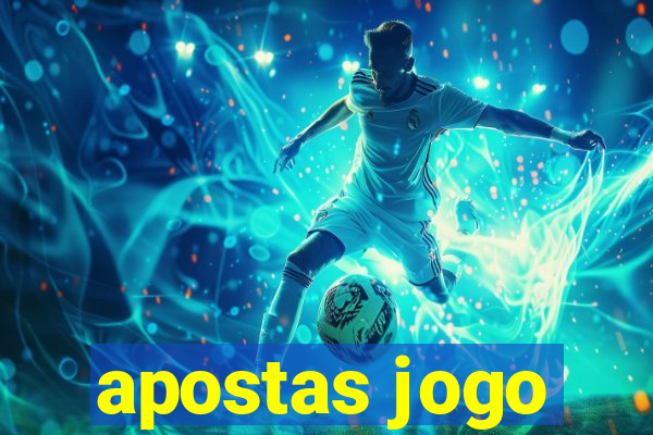 apostas jogo