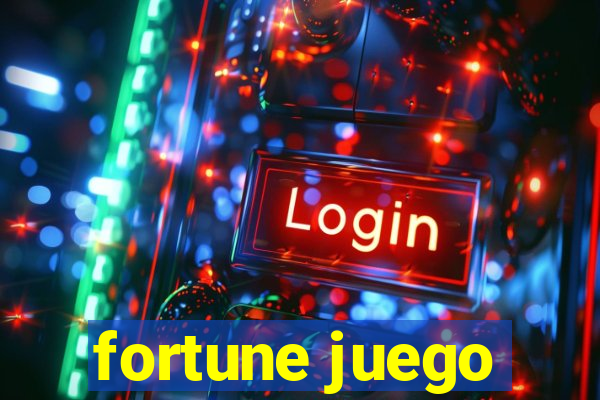 fortune juego