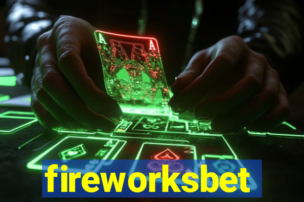 fireworksbet