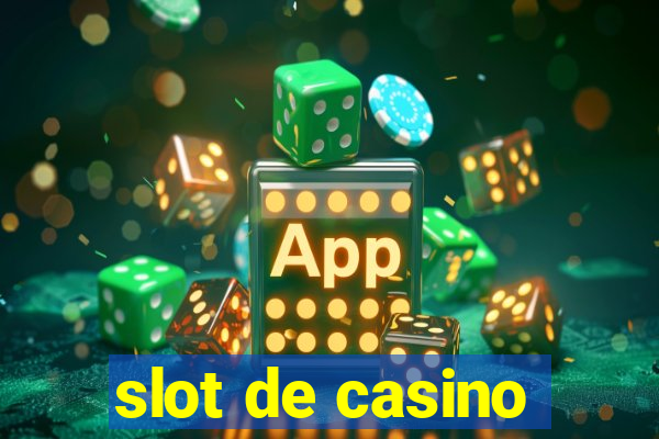 slot de casino