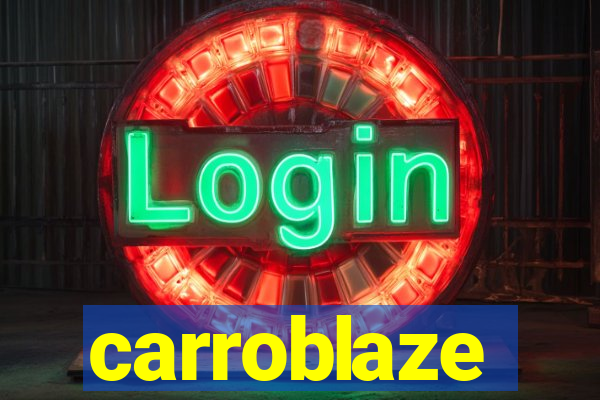 carroblaze