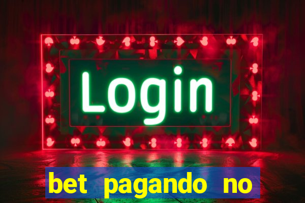 bet pagando no cadastro sem depósito