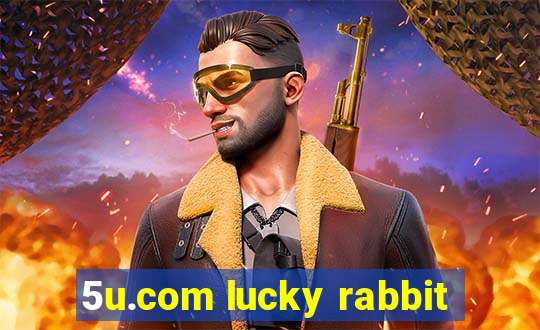 5u.com lucky rabbit