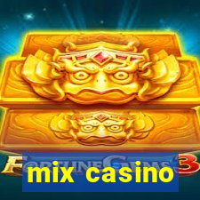 mix casino