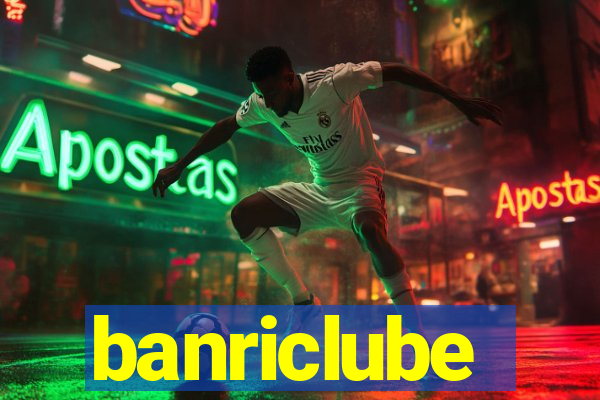 banriclube