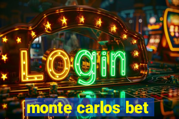 monte carlos bet