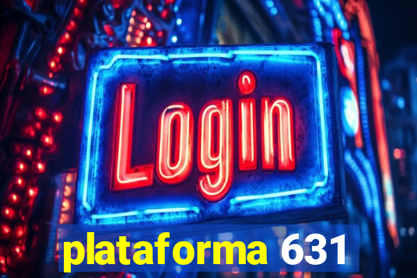 plataforma 631