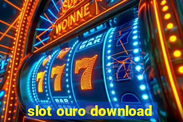 slot ouro download