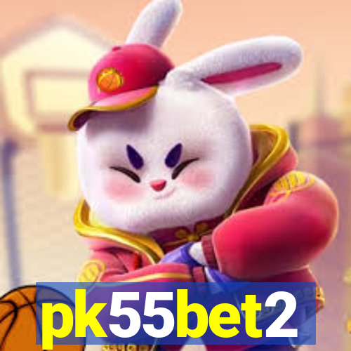 pk55bet2