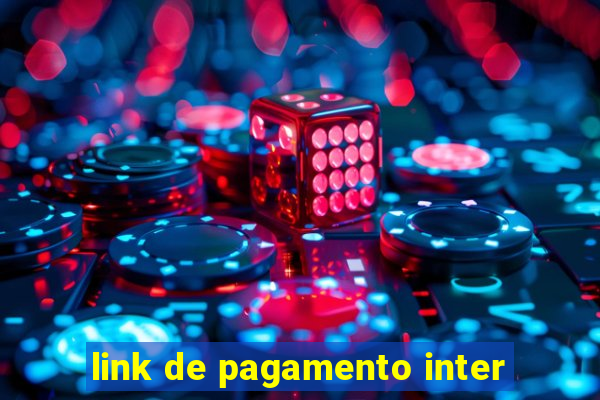 link de pagamento inter