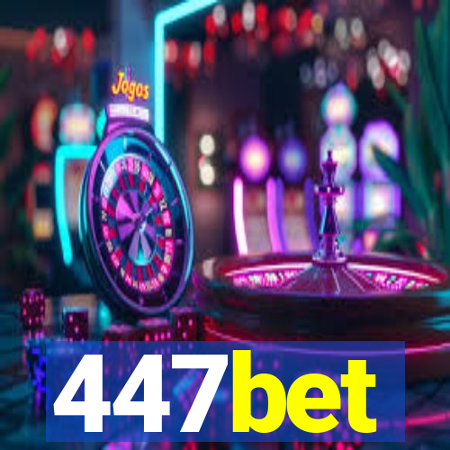 447bet