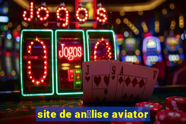 site de an谩lise aviator