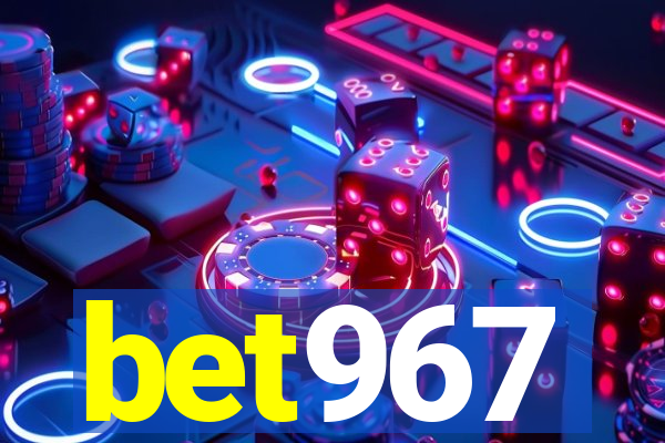 bet967