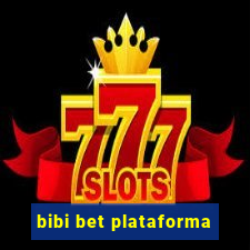 bibi bet plataforma