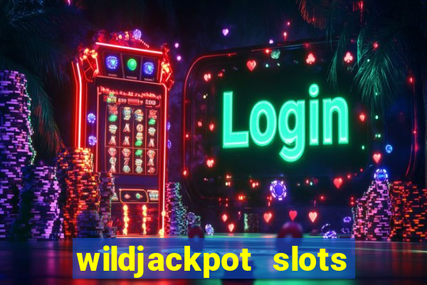 wildjackpot  slots