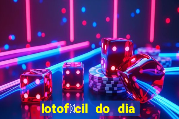 lotof谩cil do dia 9 de outubro