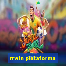 rrwin plataforma