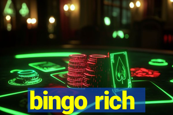 bingo rich