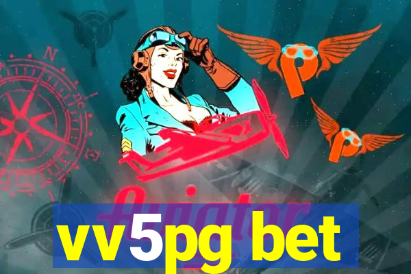 vv5pg bet