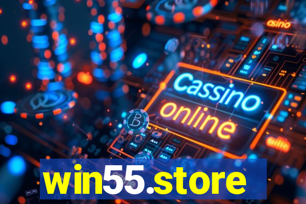 win55.store