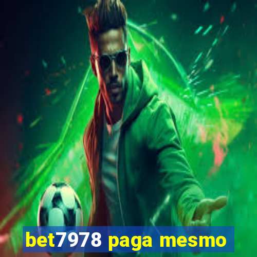 bet7978 paga mesmo