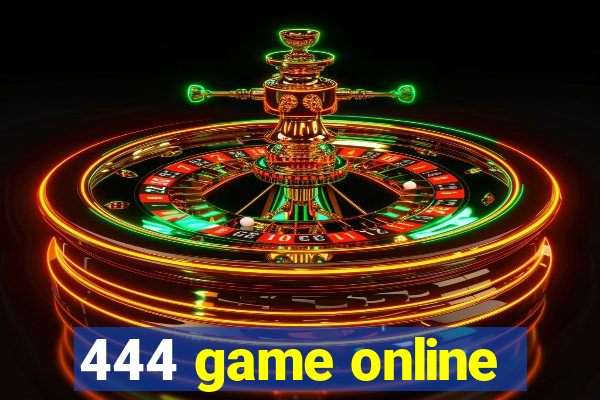 444 game online