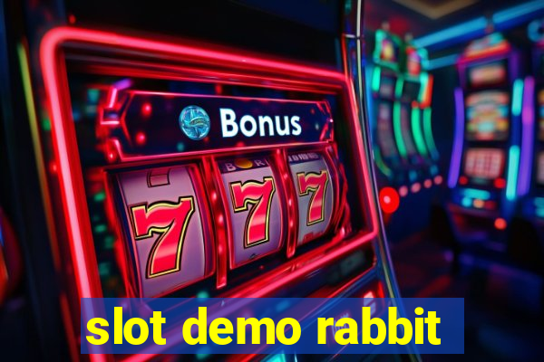 slot demo rabbit