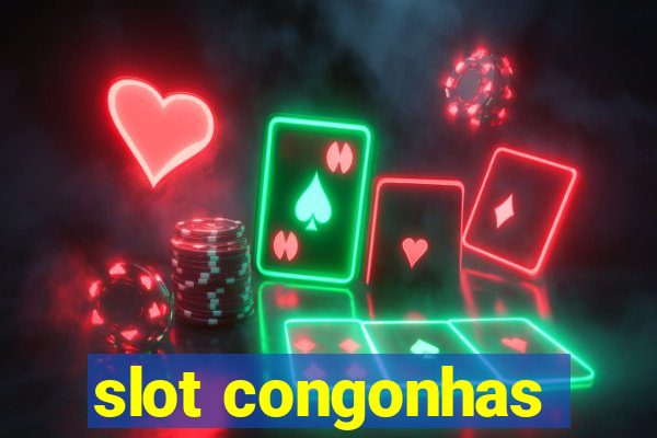 slot congonhas