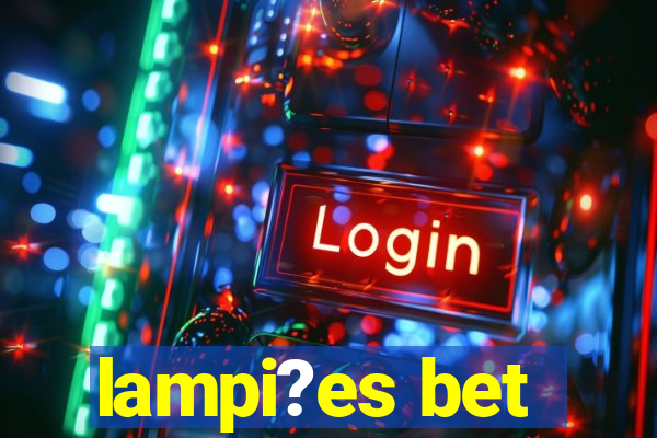 lampi?es bet