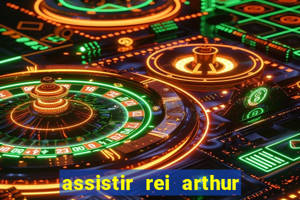 assistir rei arthur 2004 topflix