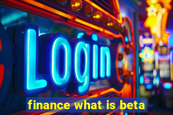 finance what is beta