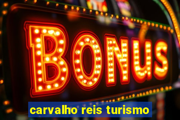 carvalho reis turismo