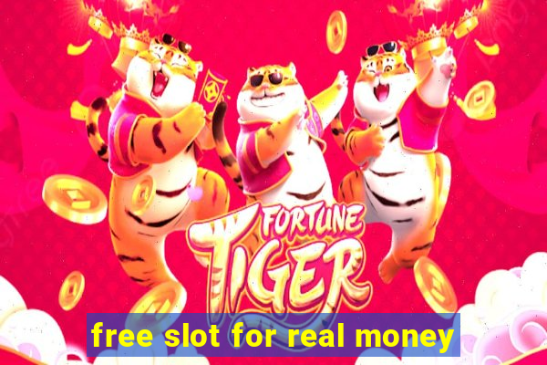 free slot for real money