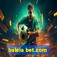 baleia bet.com